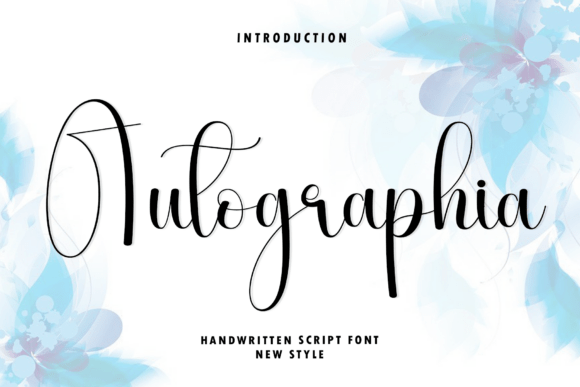 Autographia: A Font That Adds Elegance to Digital Design
