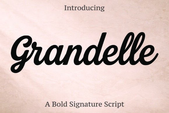 Grandelle: A Script Font for Elegant Web Design