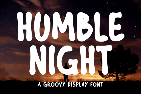 Humble Night: A Script Font for Modern Campaigns
