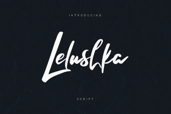 Lelushka: A Script Font That Feels Like Real Handwriting