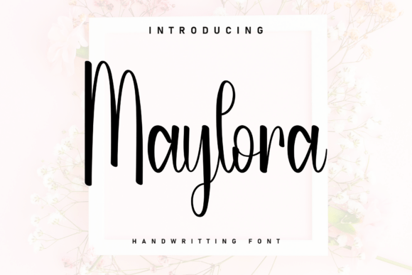 Maylora: The Handwritten Font That Elevates Your Digital Brand