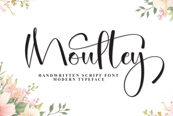 Moutley: A Script Font That Speaks with Grace