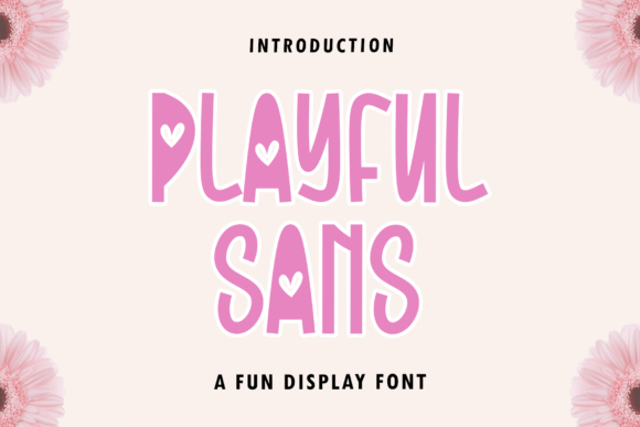 Playful Sans: A Font That Elevates Your Brand