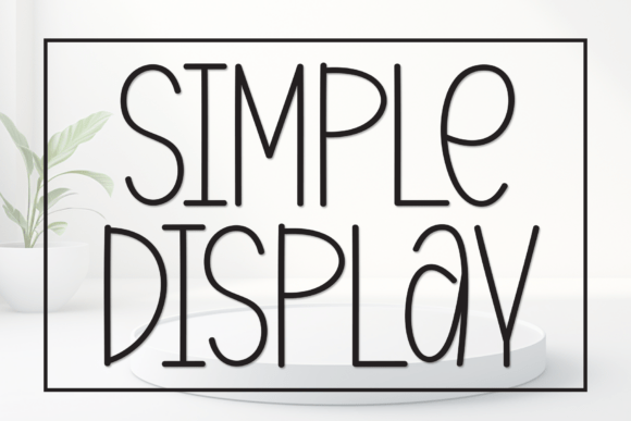 Simple Display: A Font That Elevates Your Brand